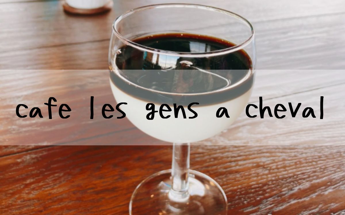 cafe les gens a cheval