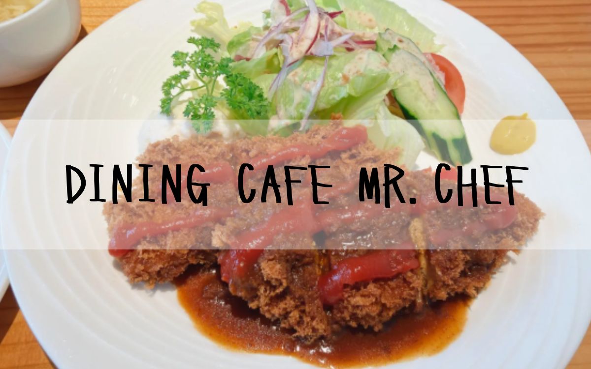 DINING CAFE MR.CHEF