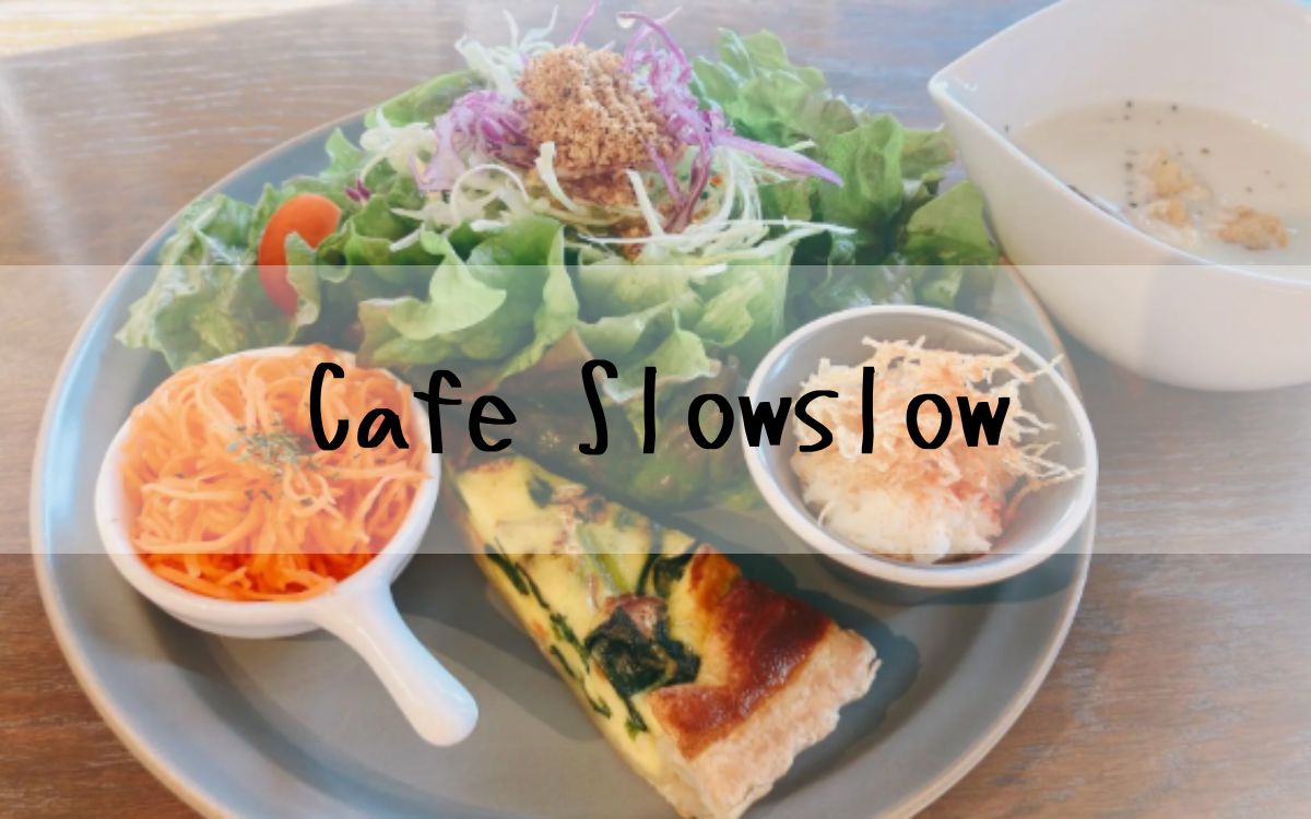 Cafe Slowslow