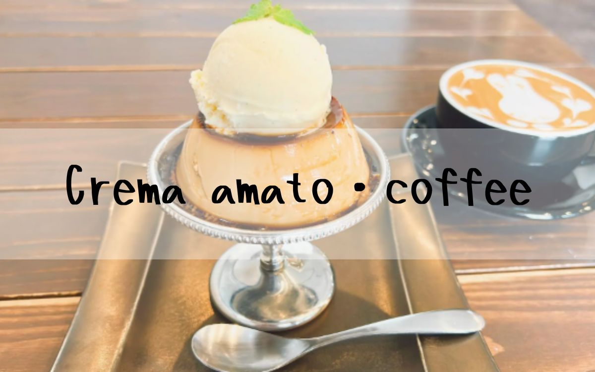 Crema amato・coffee